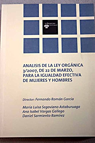 Analisis Ley Organica Para La Igualdad Efectiva Mujeres Y Hombres