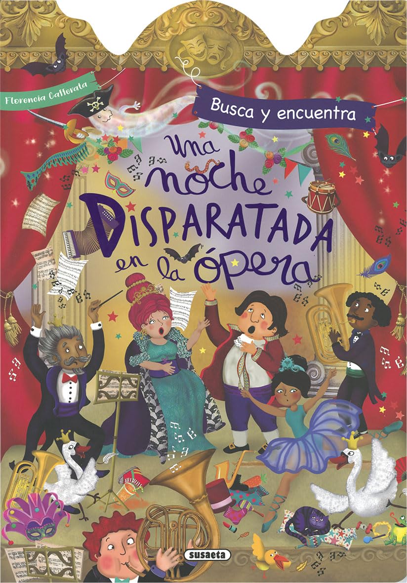Una noche disparatada en la Ópera (Busca y encuentra en el castillo)