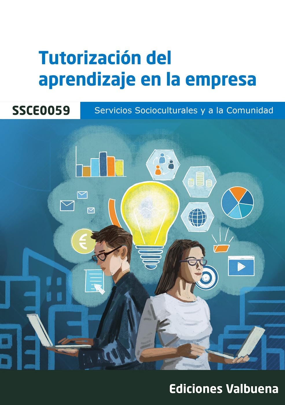Tutorización del aprendizaje en la empresa SSCE0059 (CERTIFICADOS PROFESIONALIDAD)