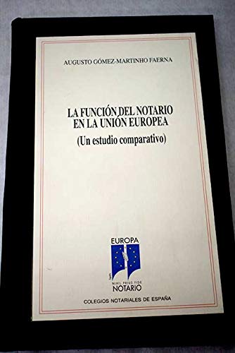 Funcion del notario union europea