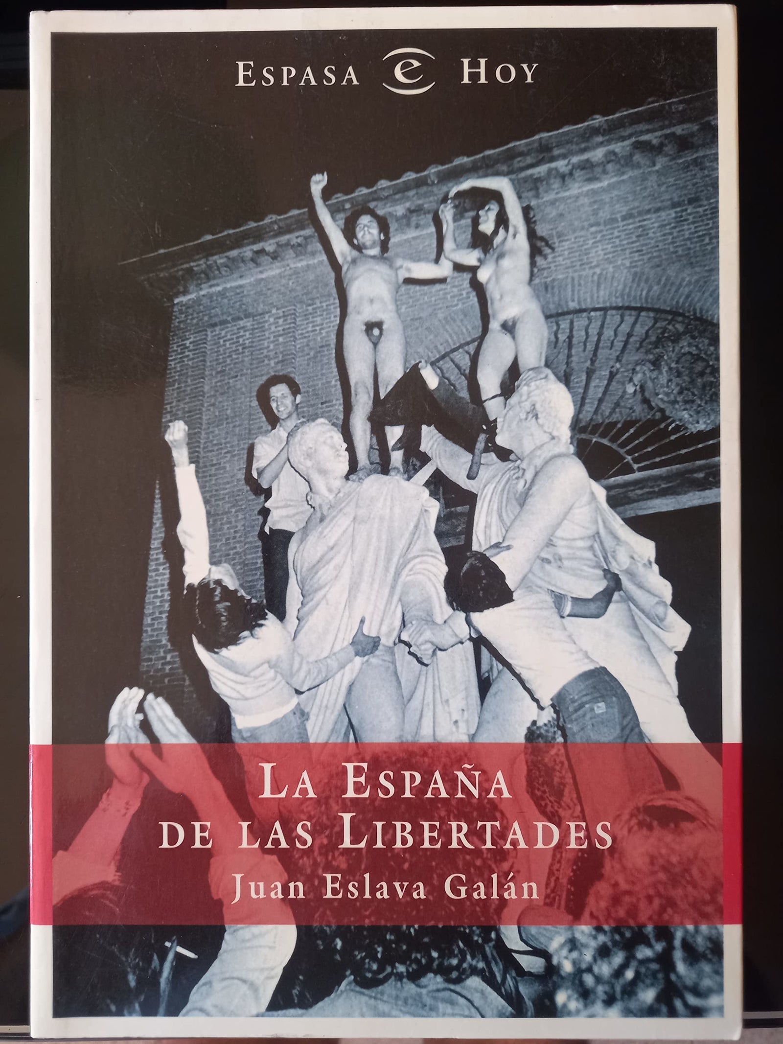 La España de las libertades
