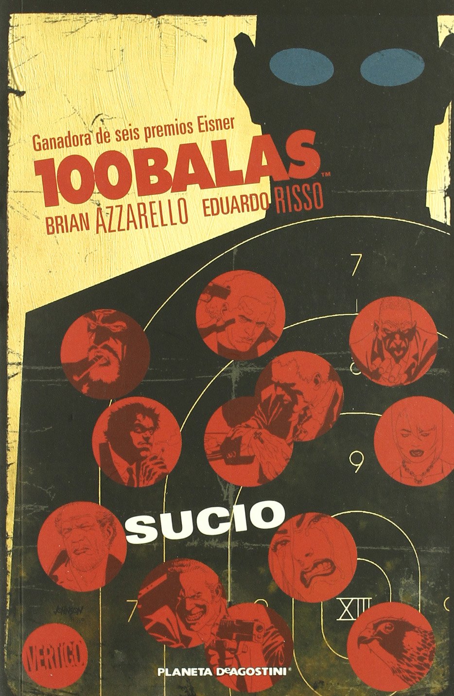 100 Balas: Sucio (Vértigo)