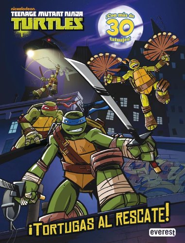 Teenage Mutant Ninja Turtles. ¡Tortugas al rescate! Libro de actividades con tatuajes: ¡Con más de 30 tatuajes!