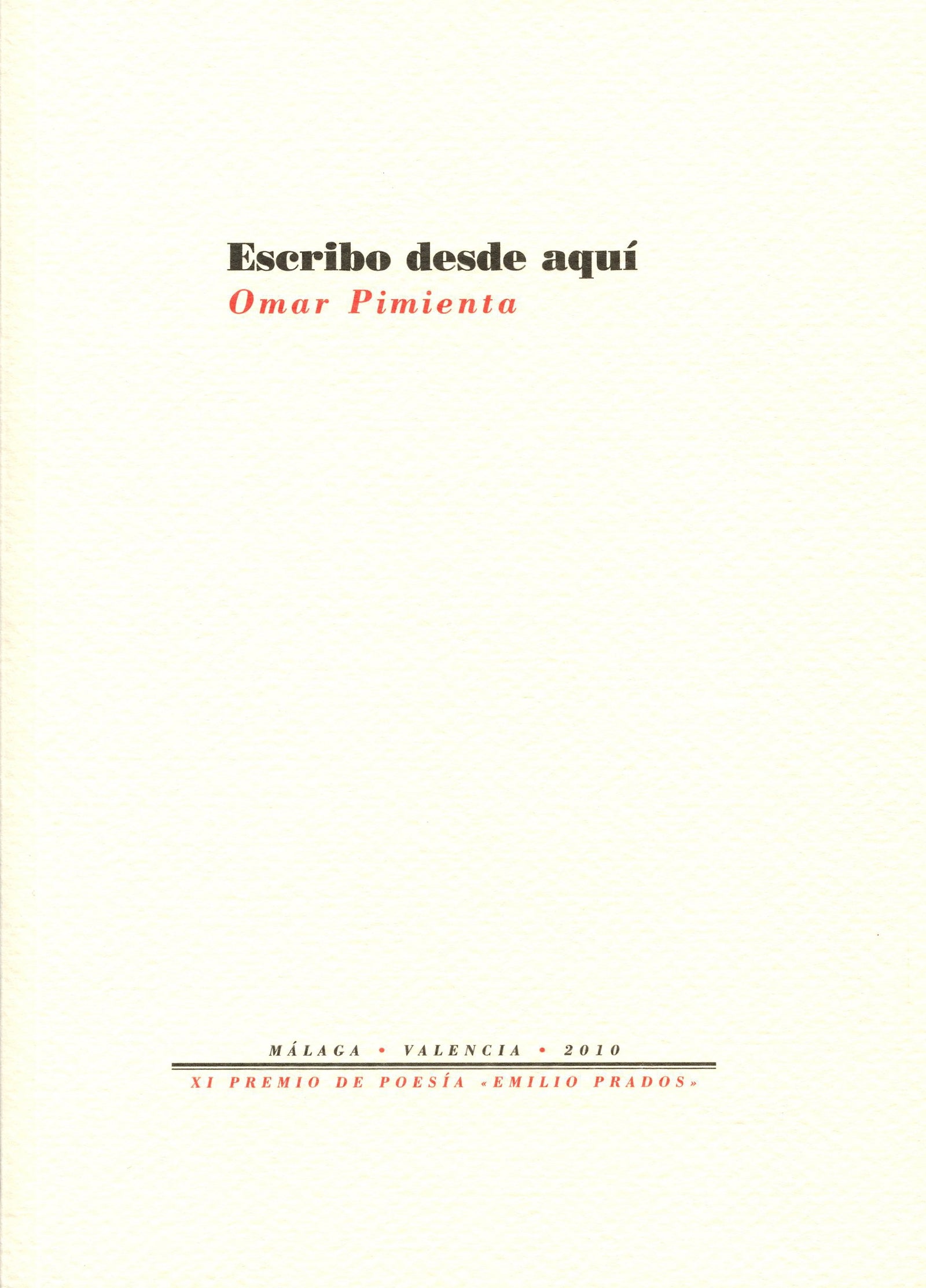 Escribo desde aquí: 10 (Fuera de colección)