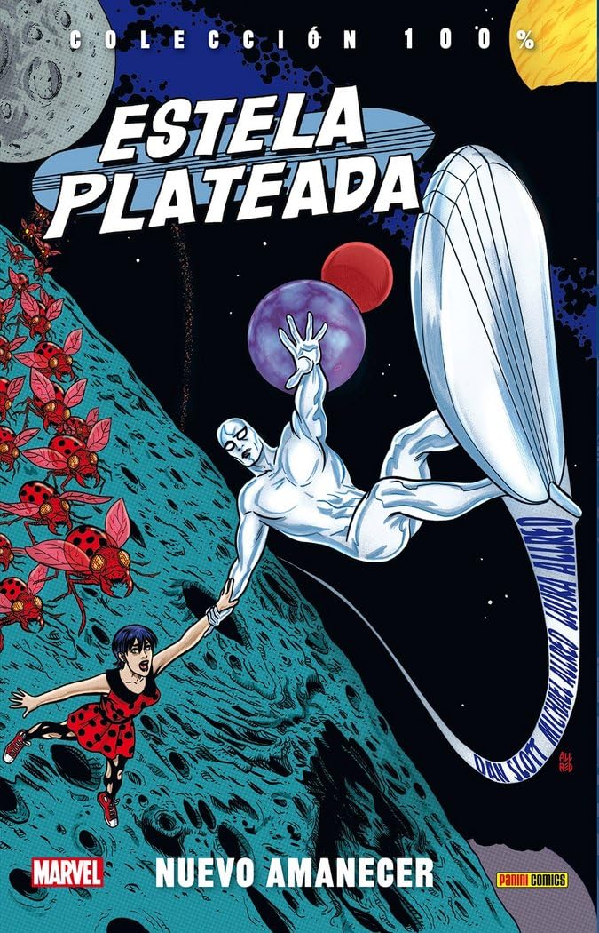Estela Plateada 1. Nuevo Amanecer (COLECCIÓN 100% MARVEL)