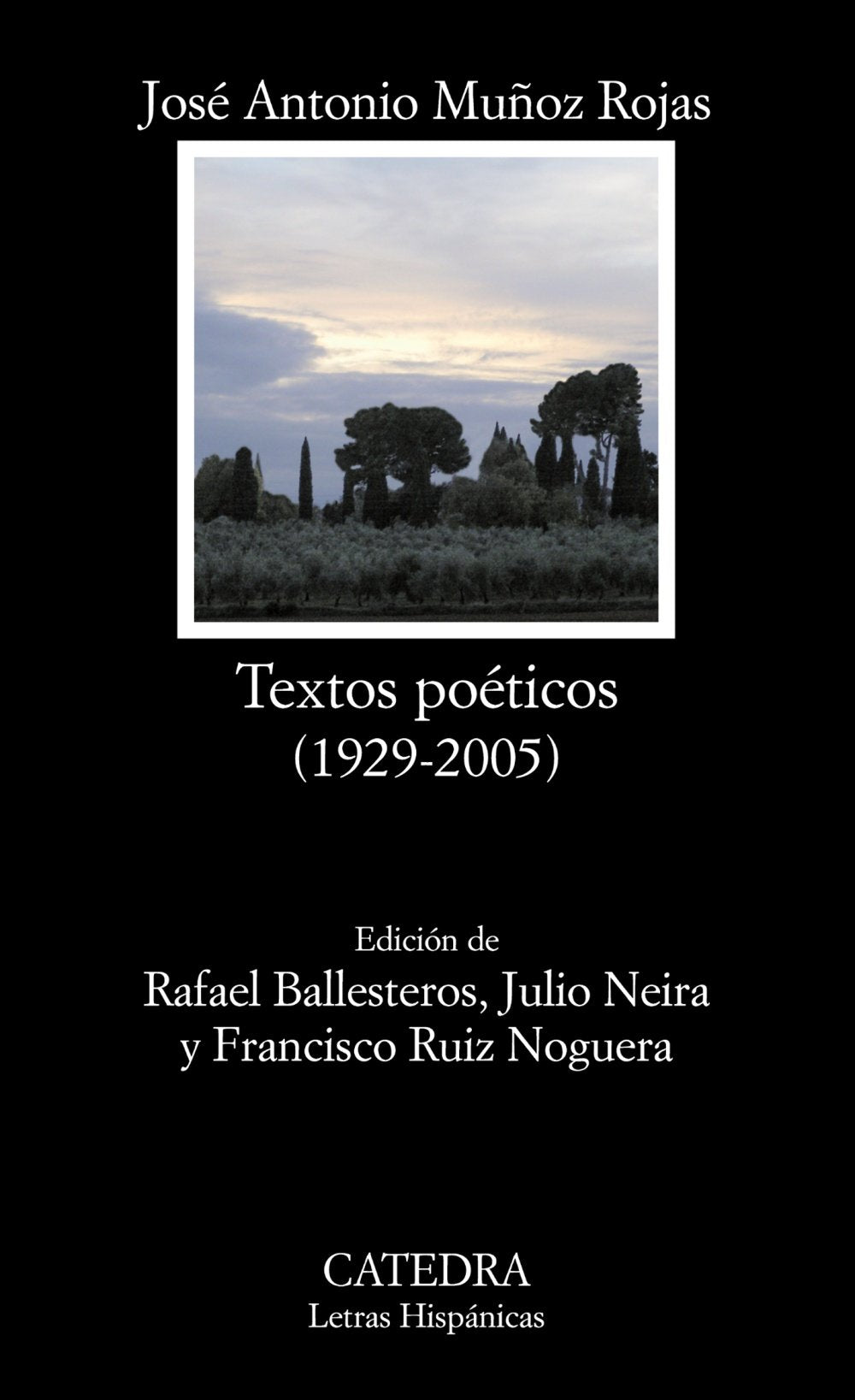 Textos poéticos (1929-2005): 583 (Letras Hispánicas)