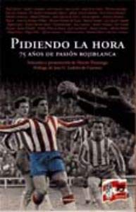 PIDIENDO LA HORA (SIN COLECCION)