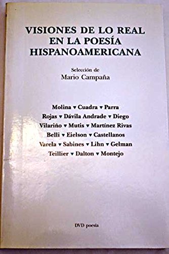 Visiones de lo real en la poesia hispanoamericana