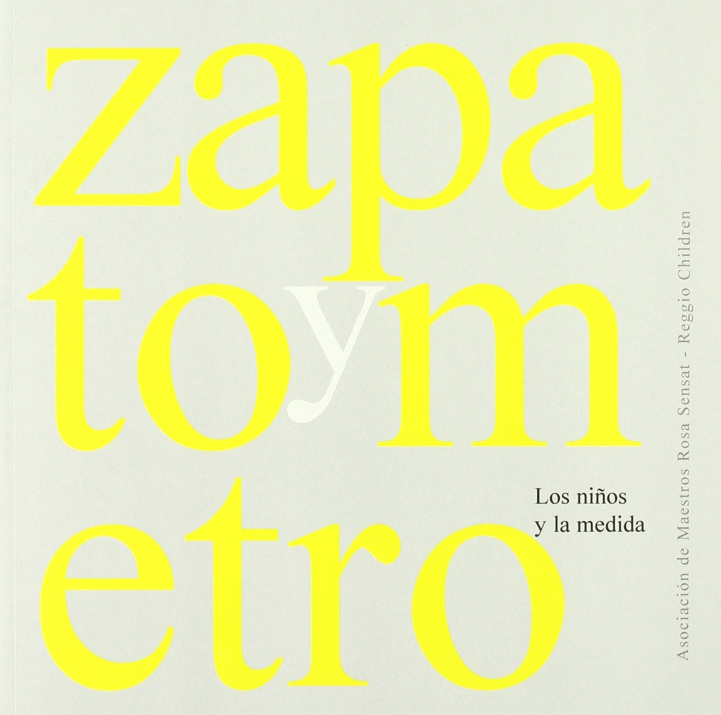 Zapato y metro: Los niños y la medida. Primera aproximación al descubrimiento, a la función y al uso de la medida: 4 (La escucha que no se da)