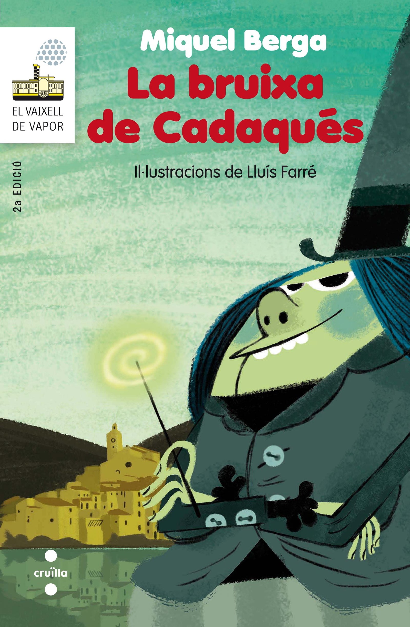 La bruixa de Cadaqués: 87 (El Barco de Vapor Blanca)