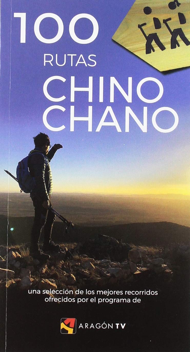 100 RUTAS CHINO CHANO (DEPORTES DE MONTA?A)