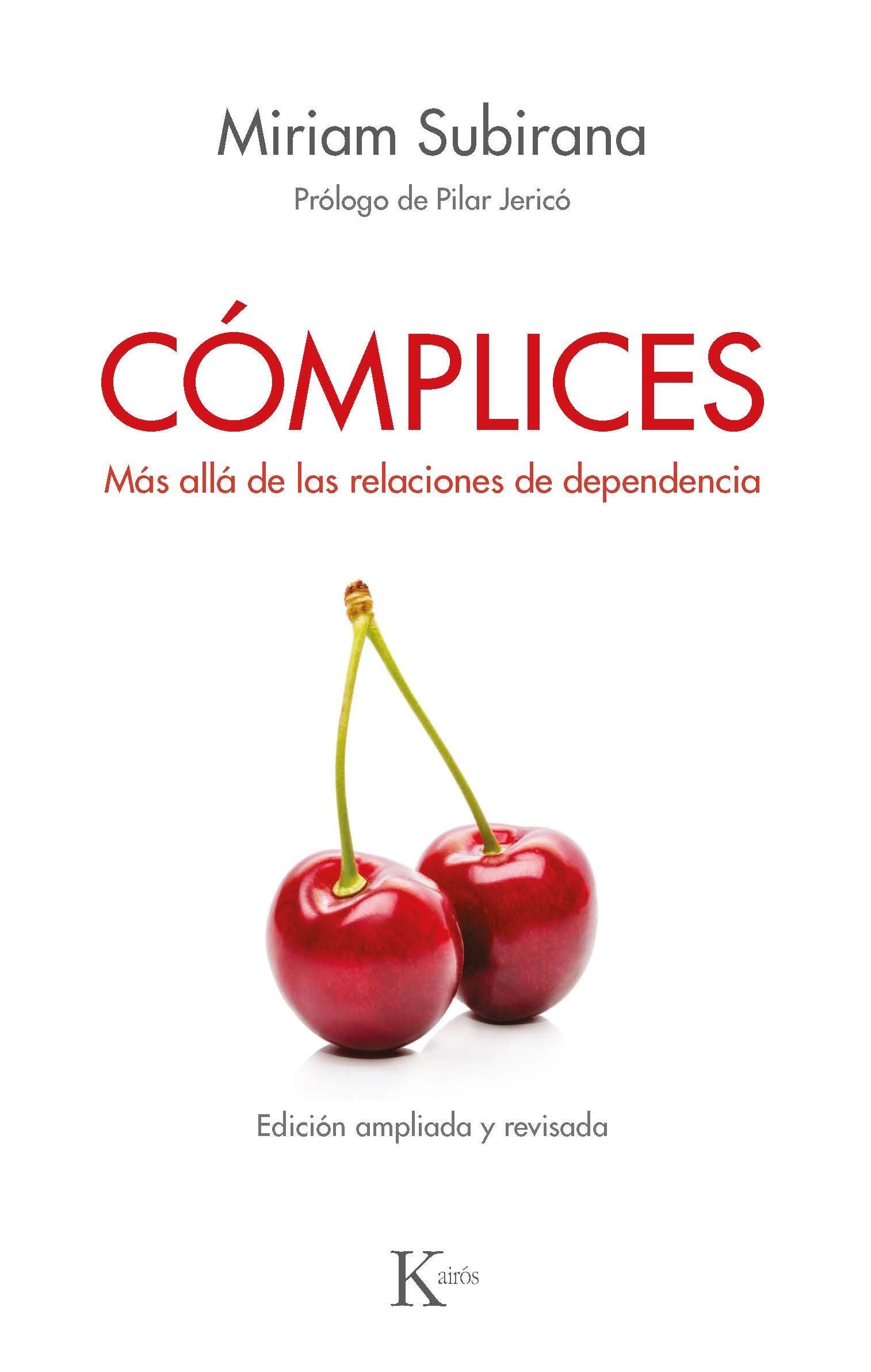 Cómplices: Más allá de las relaciones de dependencia (Psicología)