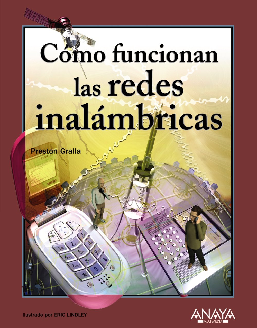 Cómo funcionan las redes inalámbricas (Títulos Especiales)