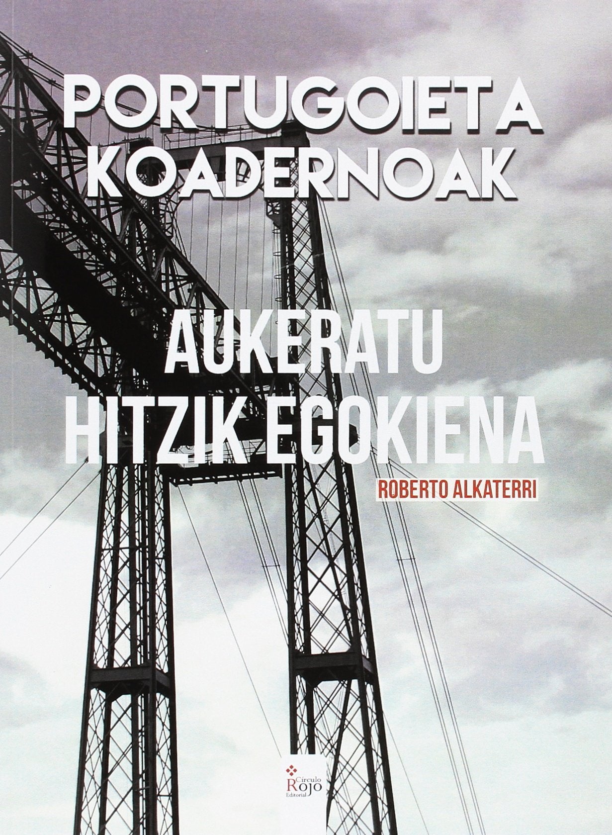Aukeratu hitzik egokiena  PORTUGOIETA Koadernoak