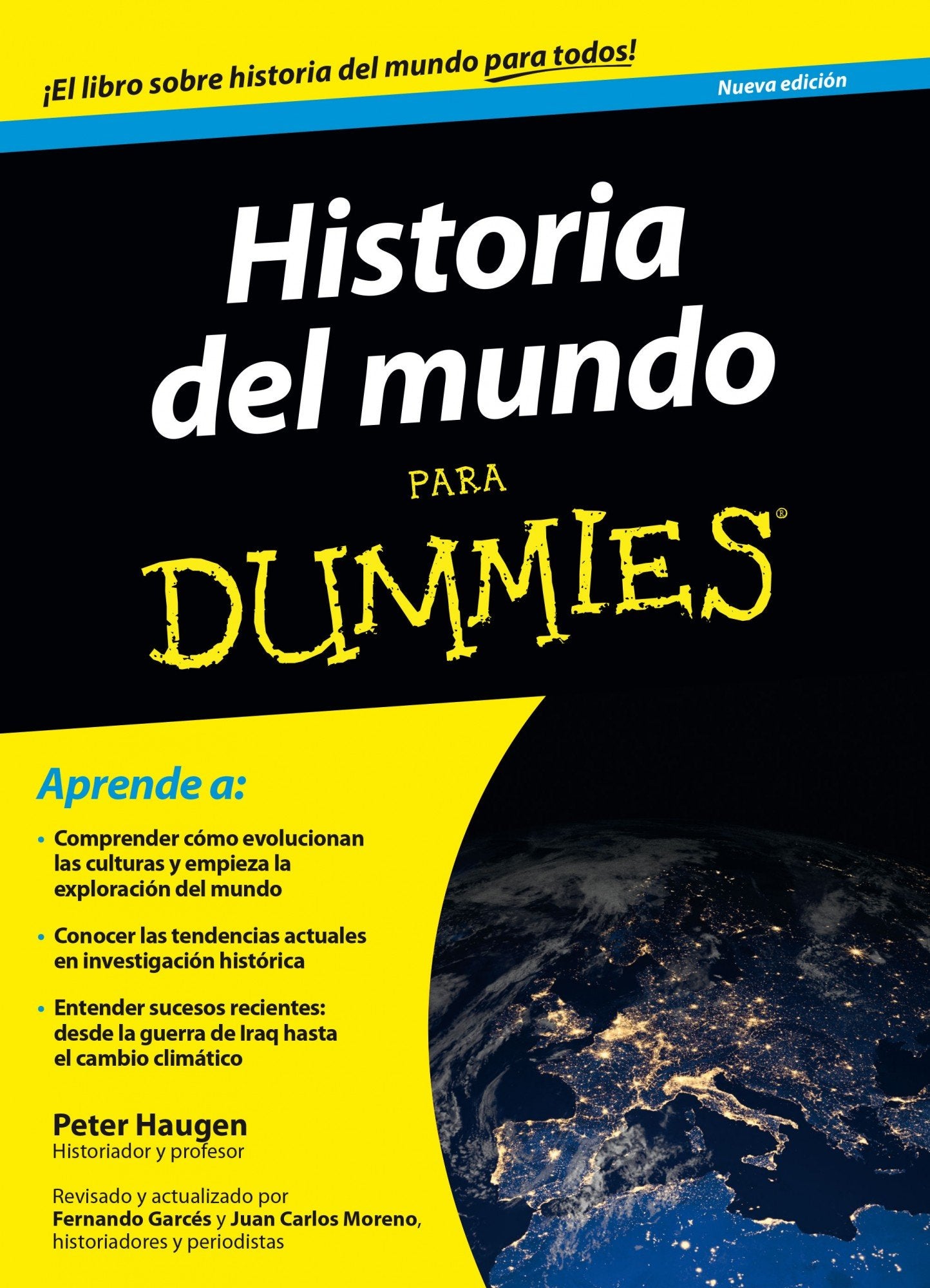 Historia del mundo para Dummies (Todo lo que has de saber sobre...)