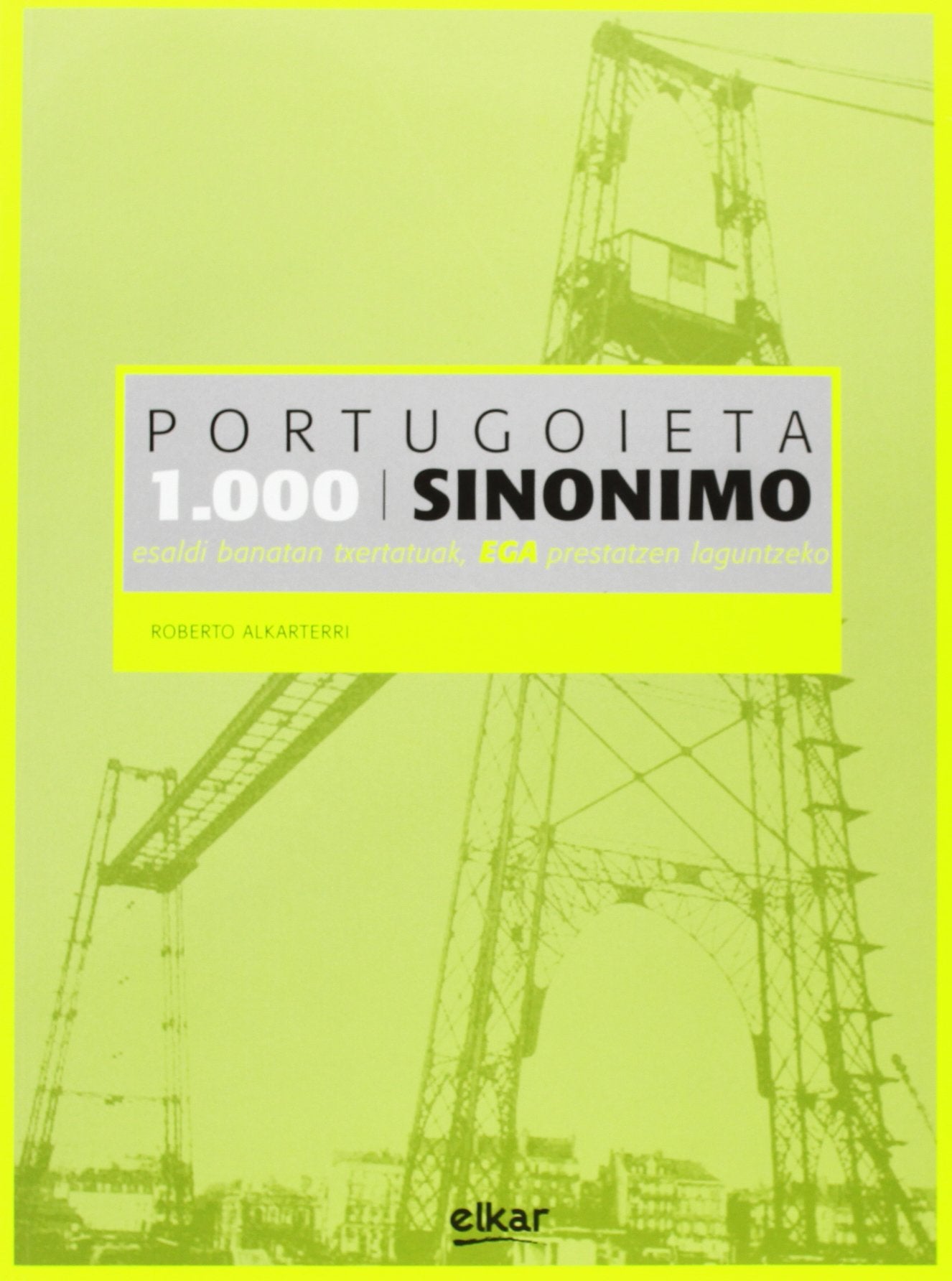 Portugoieta. 1.000 sinonimo