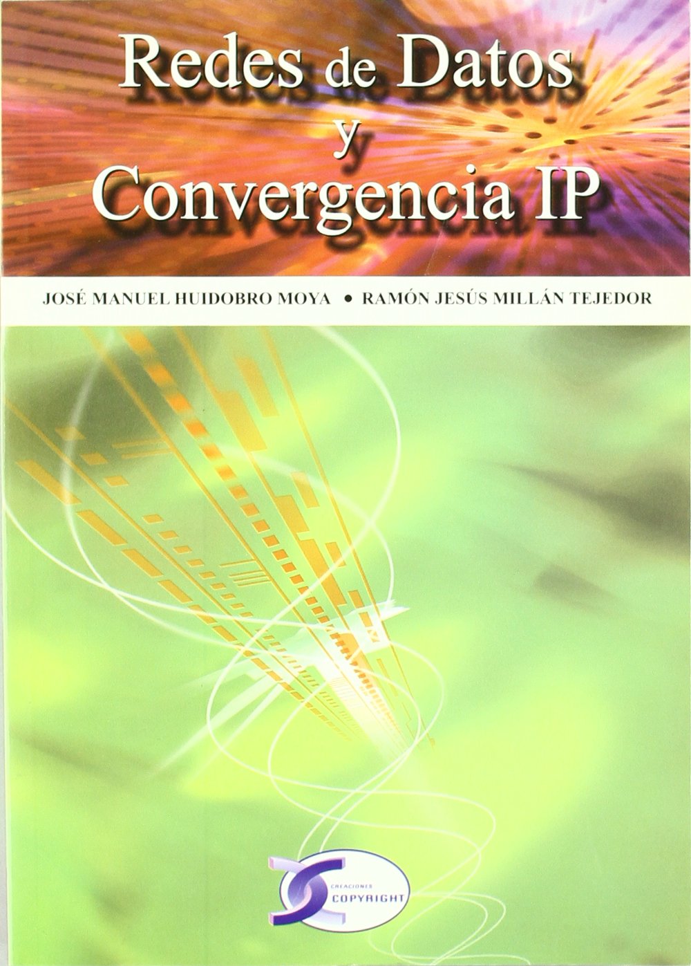 REDES DE DATOS Y CONVERGENCIA IP (FONDO)