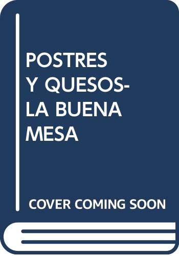 Postres y quesos