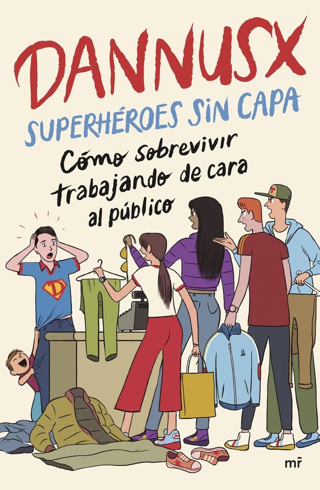 Superhéroes sin capa: Cómo sobrevivir trabajando de cara al público (4You2)