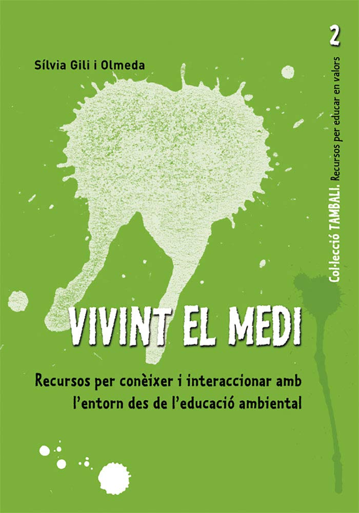 Vivint el medi: Recursos per conèixer i interaccionar amb l'entorn des de l'educació ambiental: 002 (Tambali)