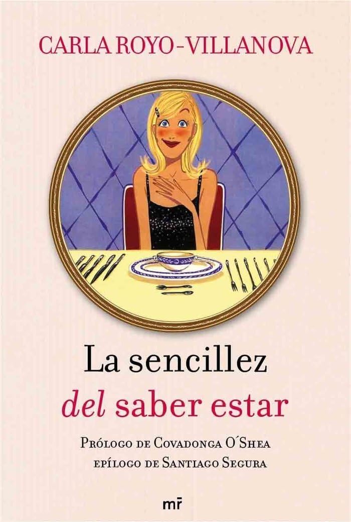 La sencillez del saber estar (MR Prácticos)