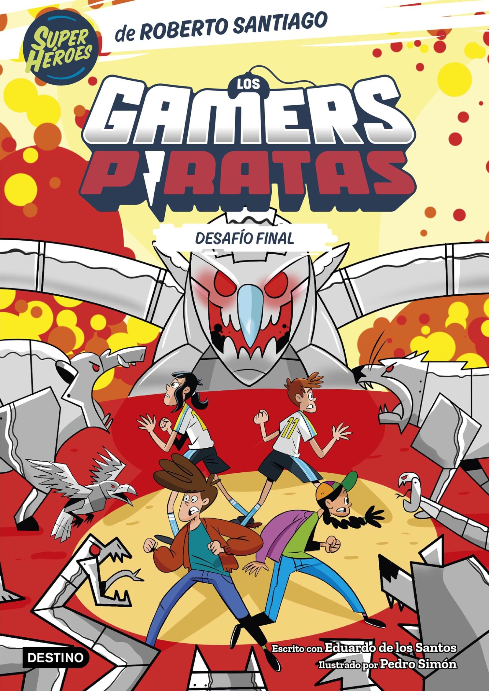 Los Gamers Piratas 4. Desafío final (Superhéroes Roberto Santiago)