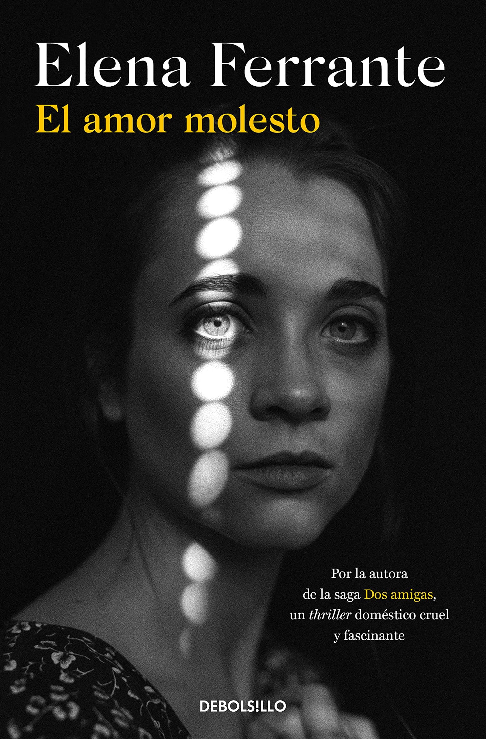 El amor molesto (Best Seller)
