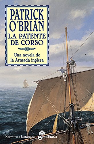 La patente de corso: Una novela de la Armada inglesa