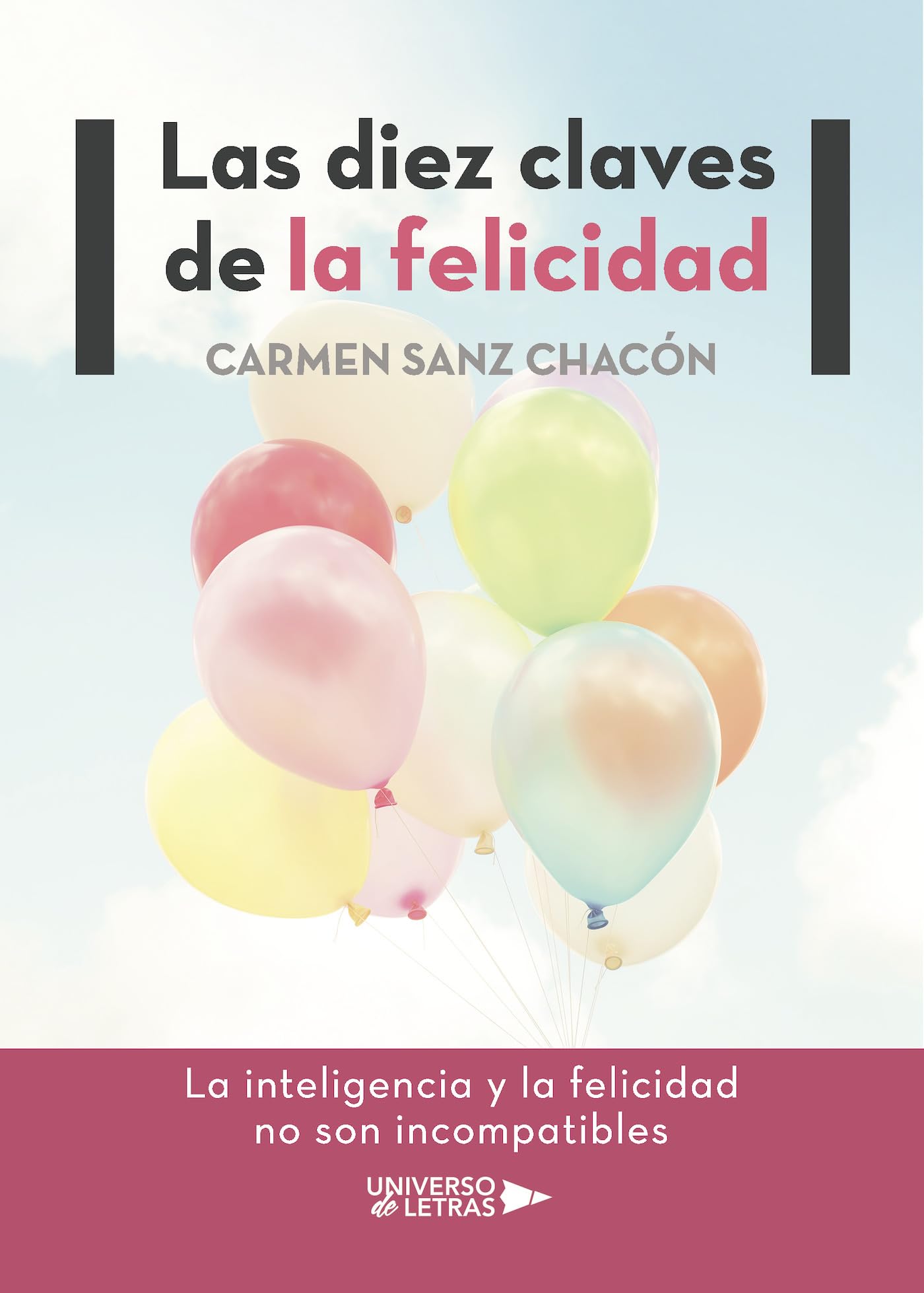 Las diez claves de la felicidad