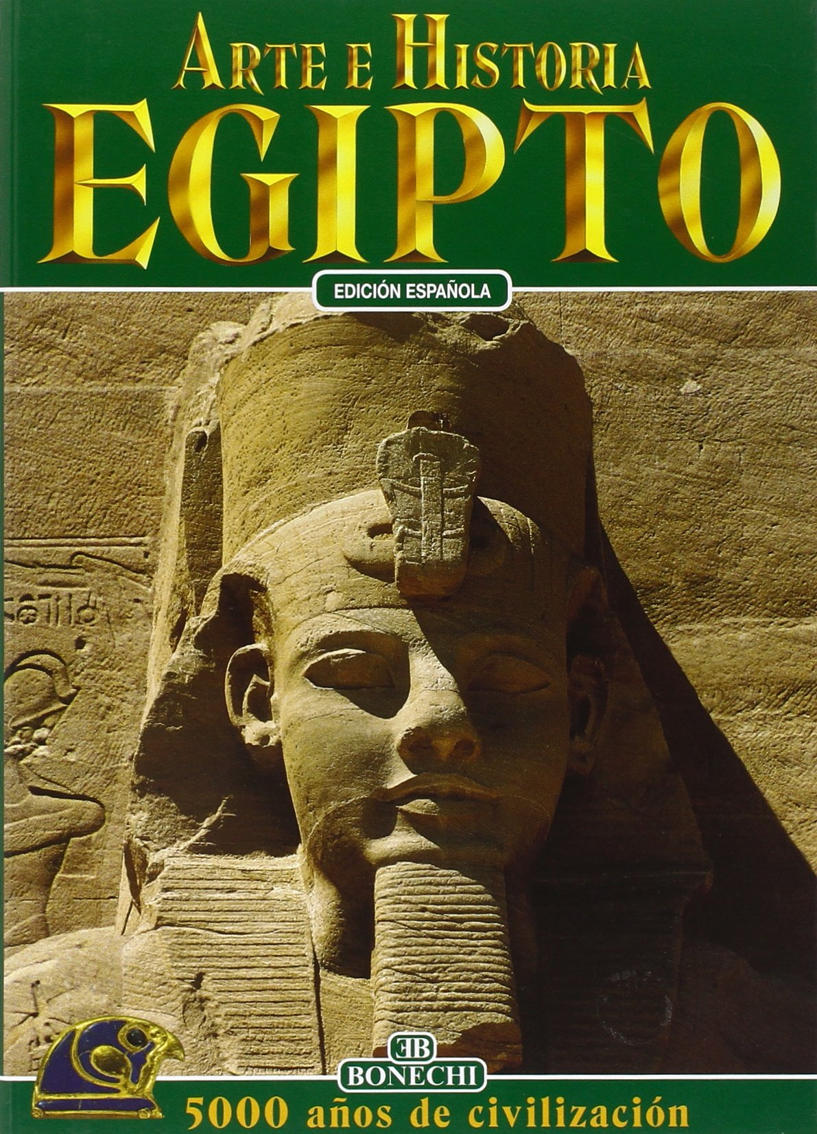 Egitto. Ediz. spagnola (Arte e storia)