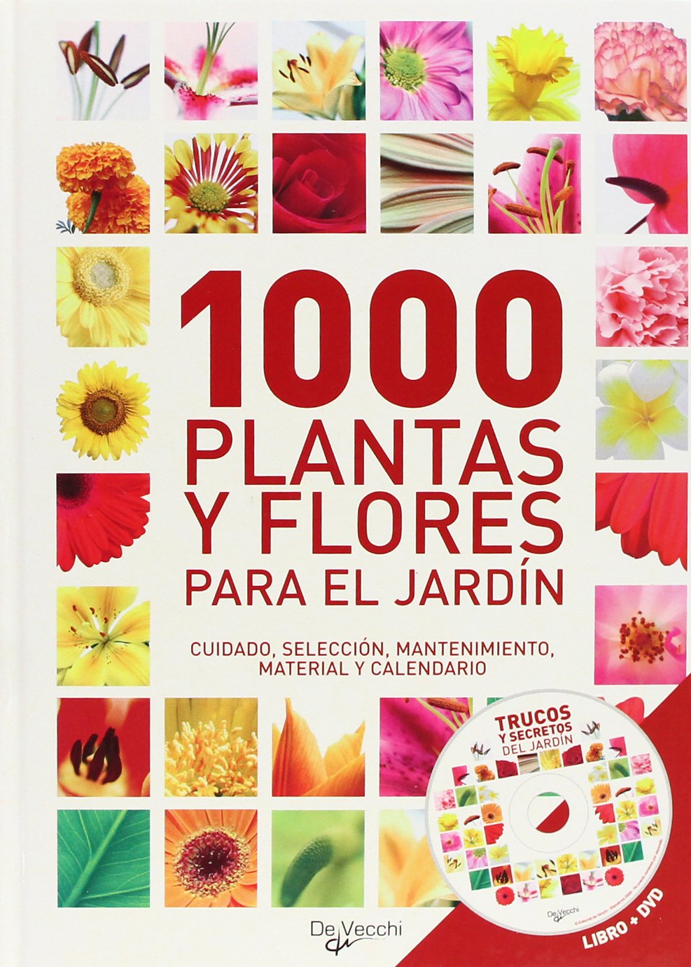 1000 plantas y flores para el jardín