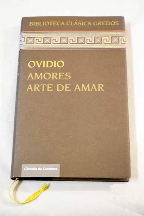 Amores. Arte De Amar