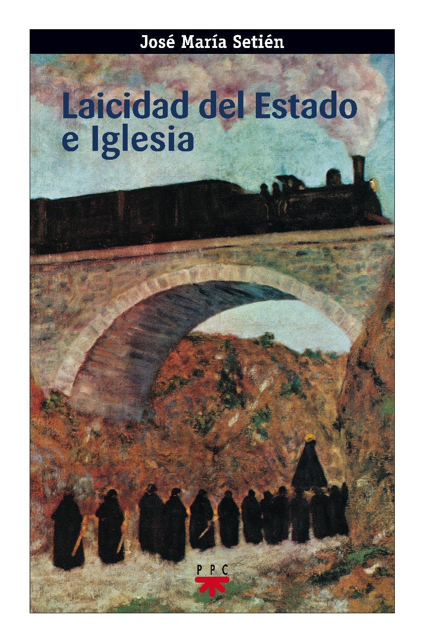 Laicidad Del Estado E Iglesia: 102 (GP Actualidad)