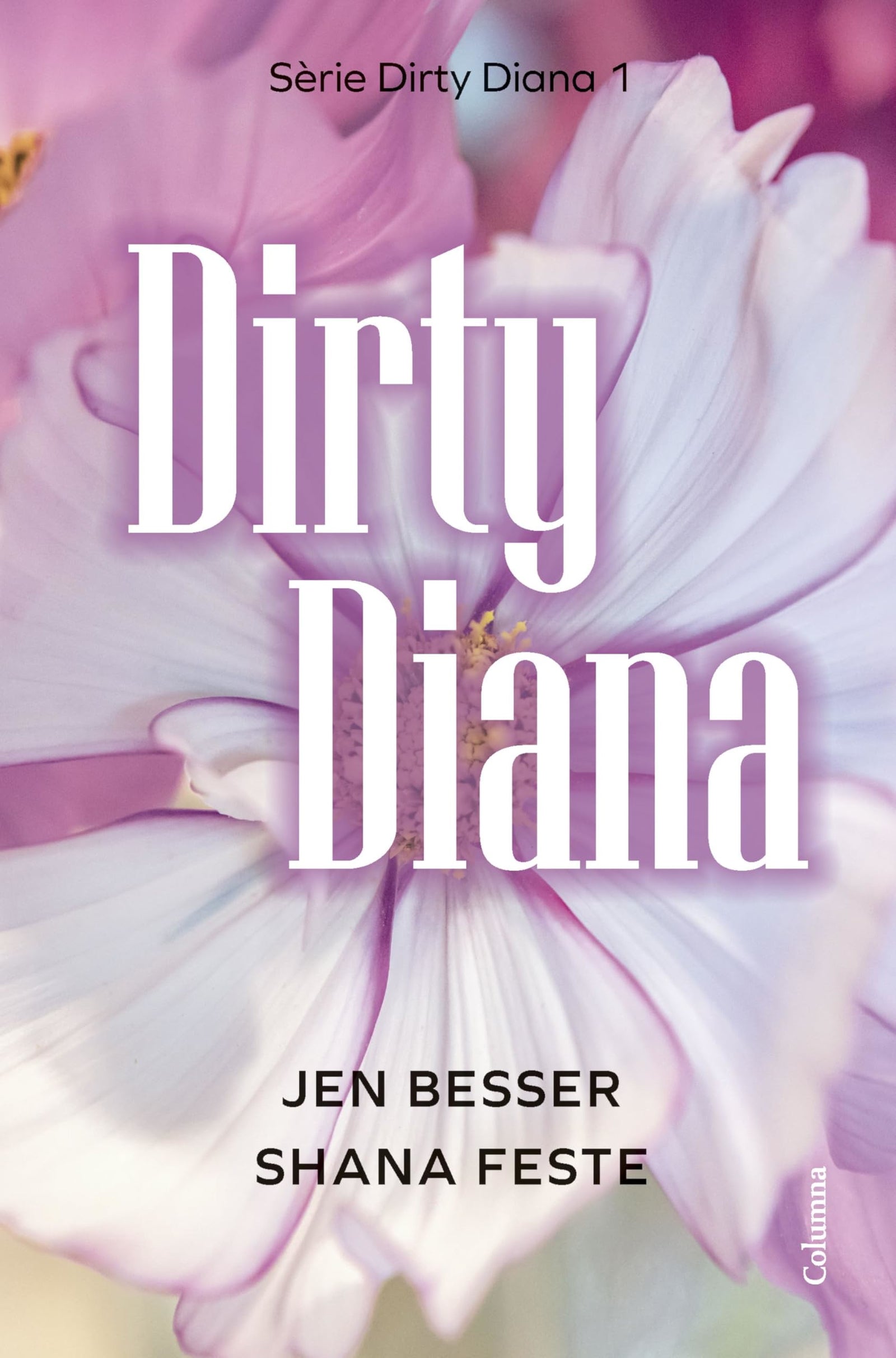 Dirty Diana: 1 (Clàssica)