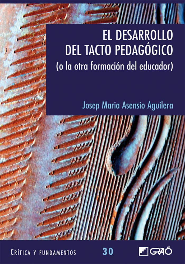 El Desarrollo Del Tacto Pedagógico