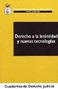 Derecho a la intimidad y nuevas tecnologias