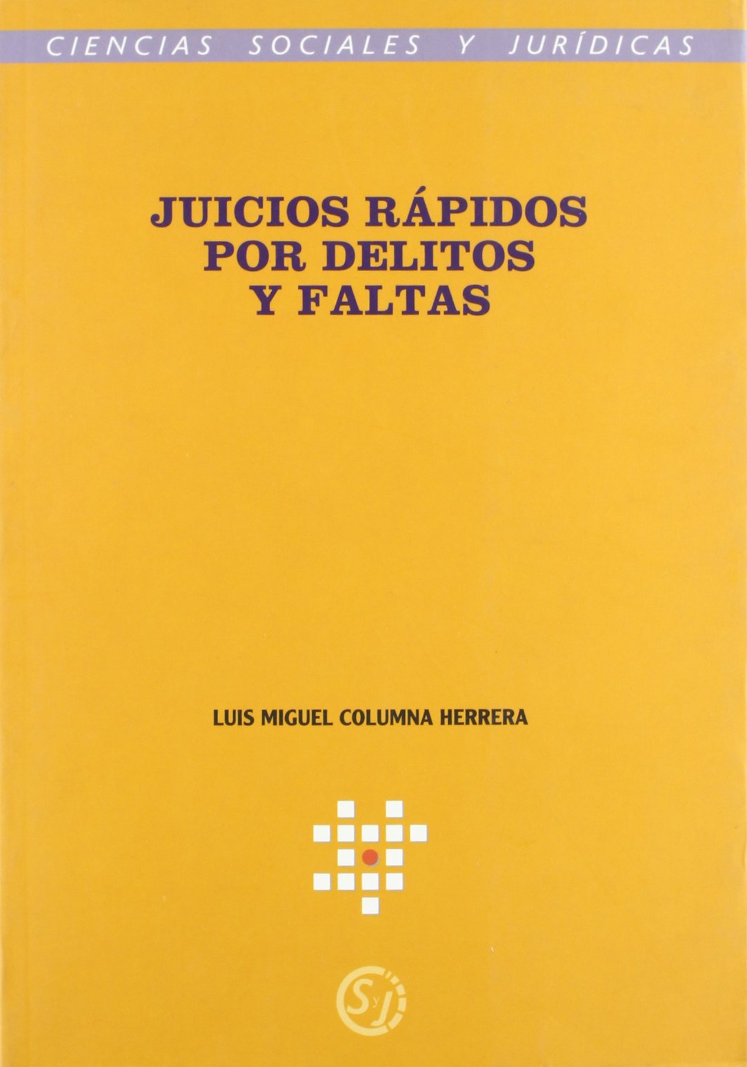 Juicios rapidos por delitos y faltas