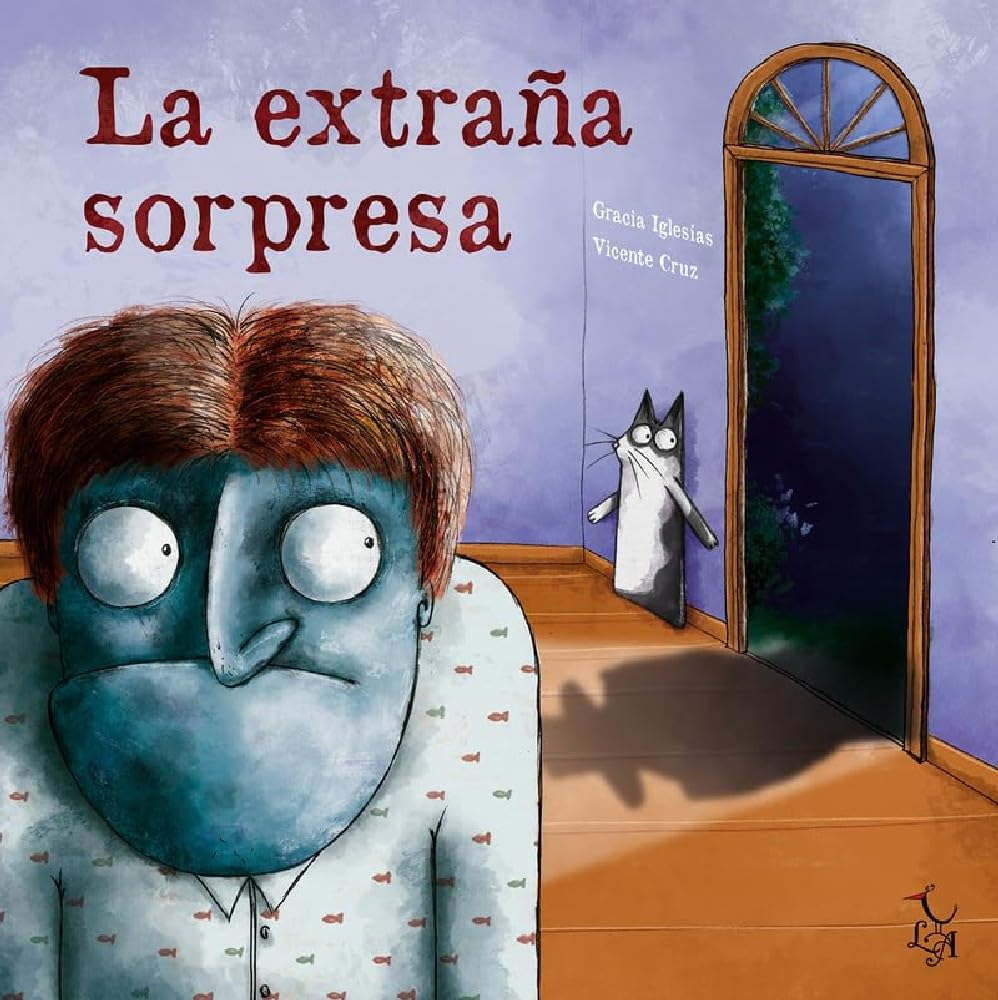 La extrana sorpresa/ The Strange Surprise