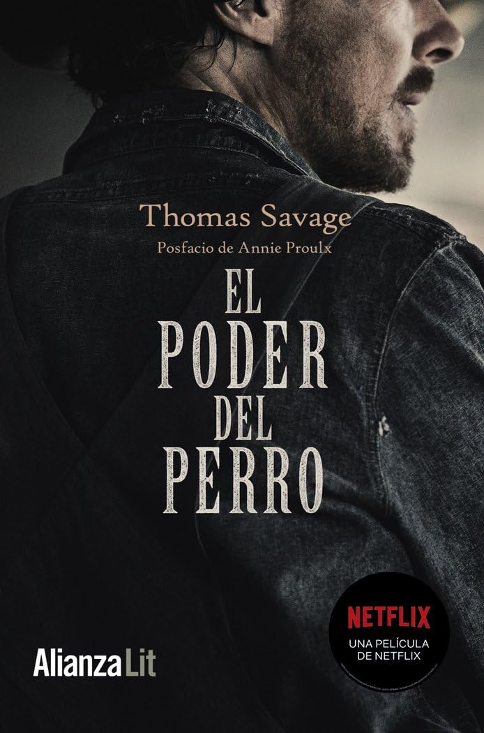 El poder del perro/ The Power of the Dog