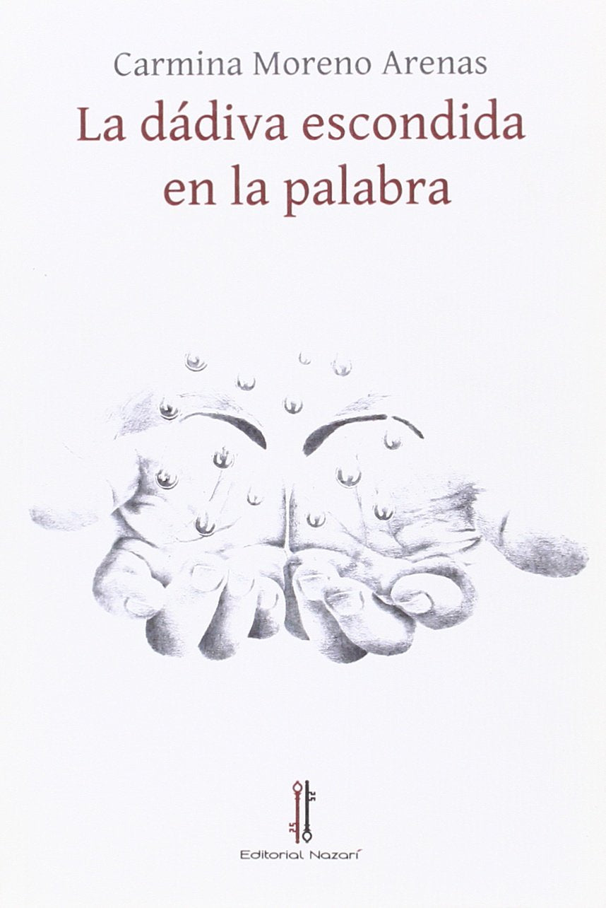 La dádiva escondida en la palabra