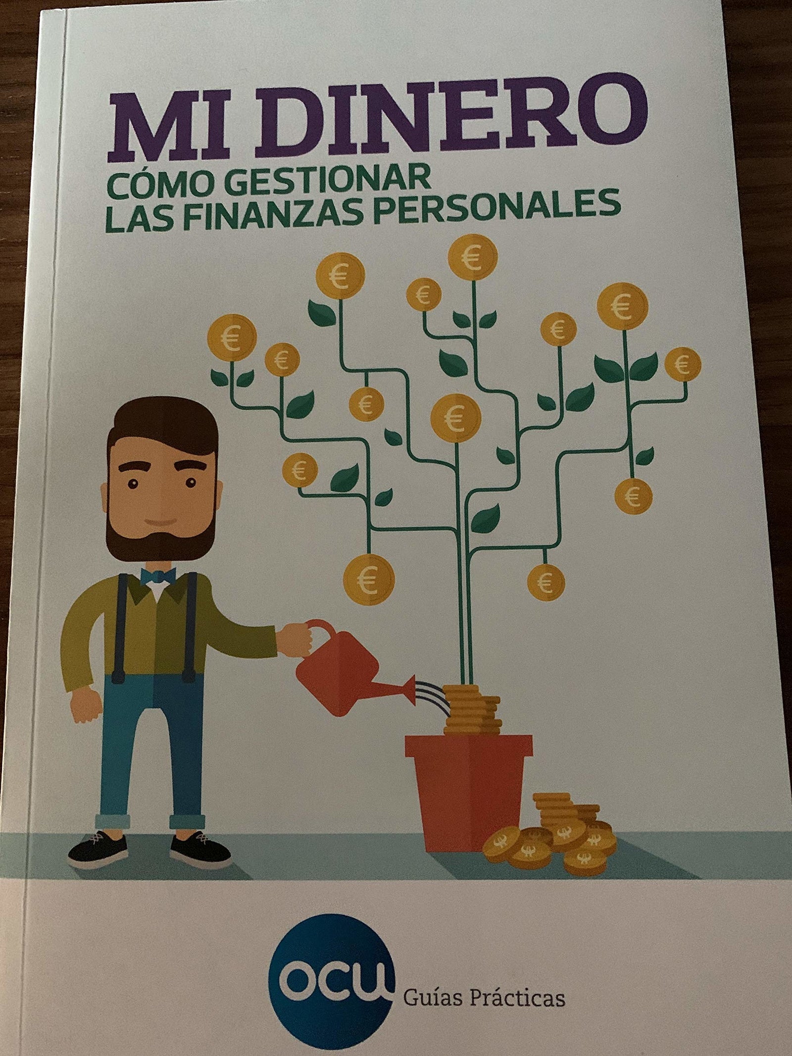 Mi dinero: Cómo gestionar las finanzas personales