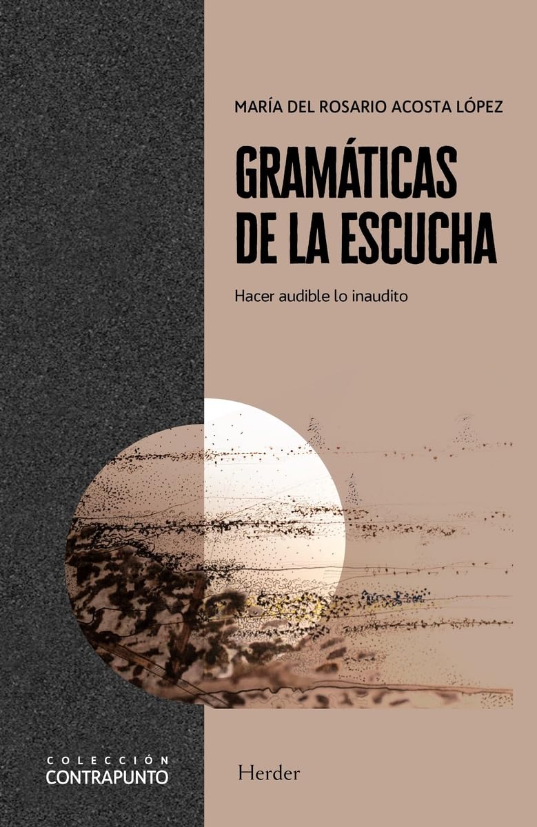 Gramáticas de la escucha: Hacer audible lo inaudito