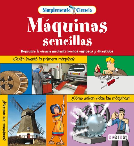 Maquinas Sencillas / Simple Machines