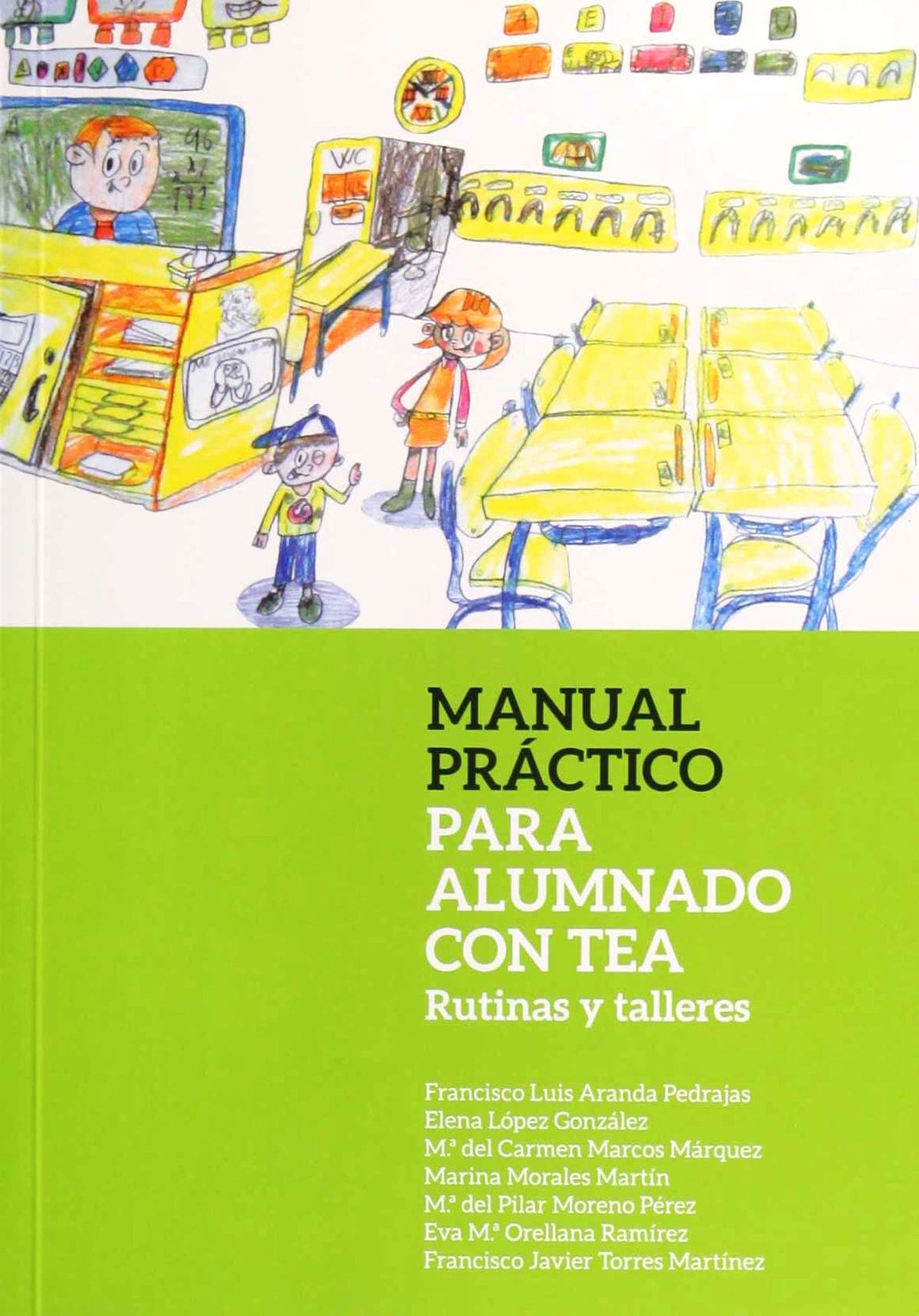 Manual práctico para el alumnado con TEA. Rutinas y tallares.