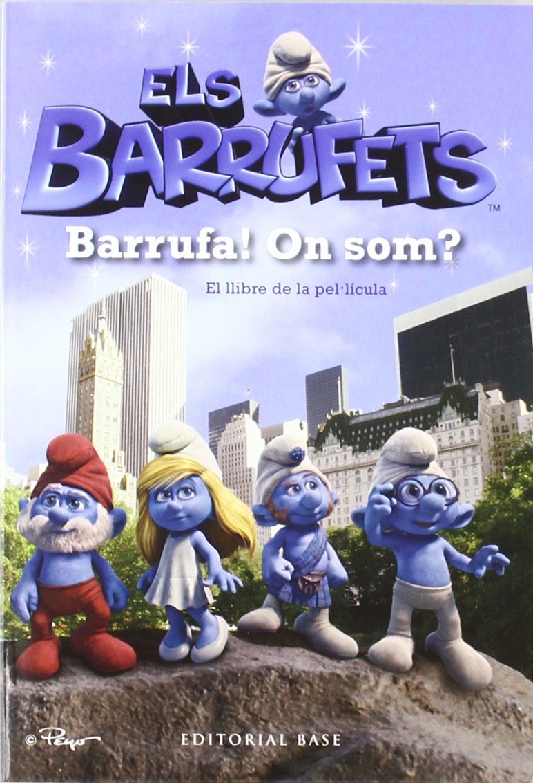 Barrufa! On som? (El llibre de la pel·lícula)