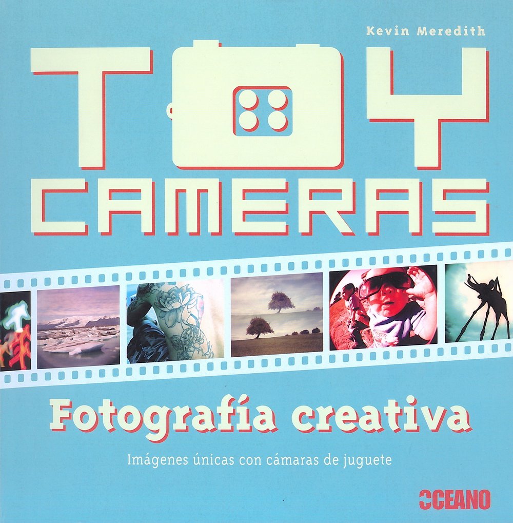 Toy Cameras: Fotografía creativa