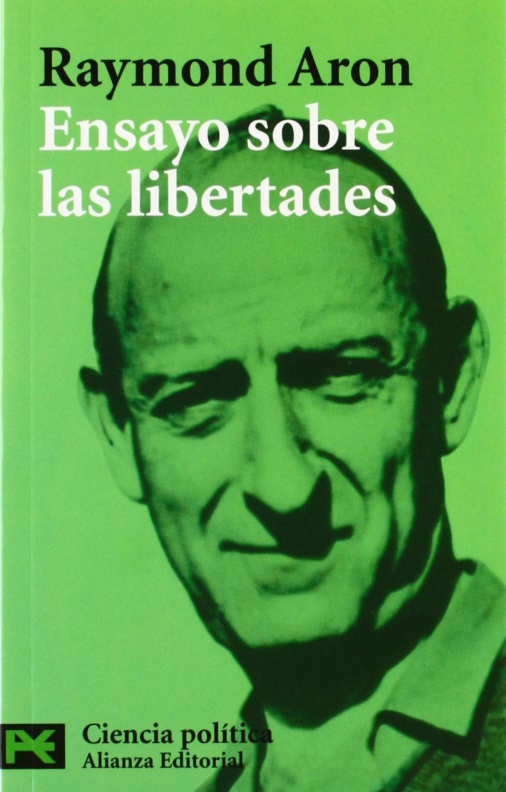 Ensayo sobre las libertades / Essays of the Liberty