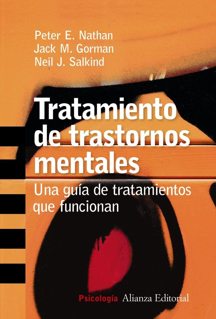 Tratamiento de trastornos mentales/ Treating Mental Disorders: Una guia de tratamientos que funcionan / A Guide to What Works