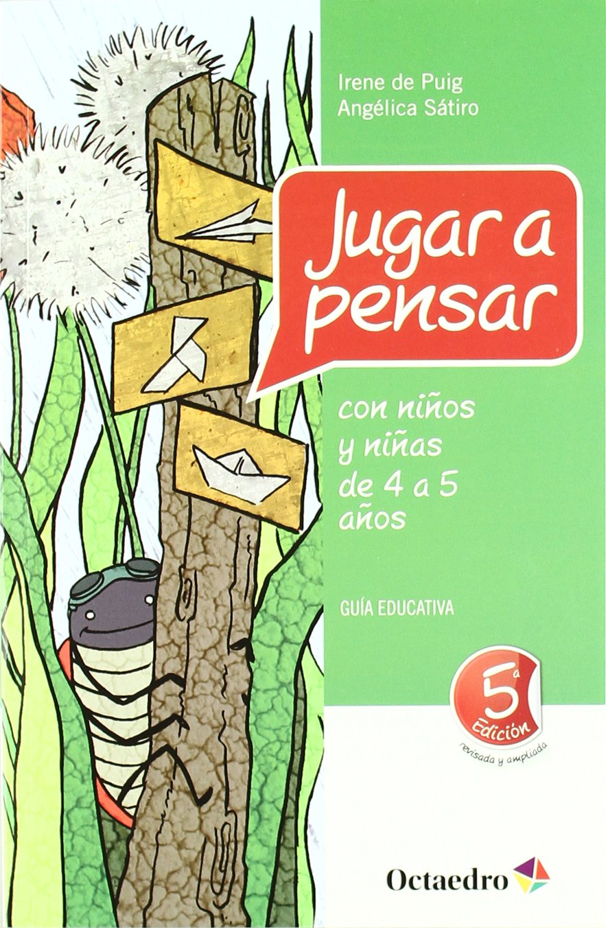 Jugar a pensar con ni os y ni as de 4 a 5 a os: Guía educativa