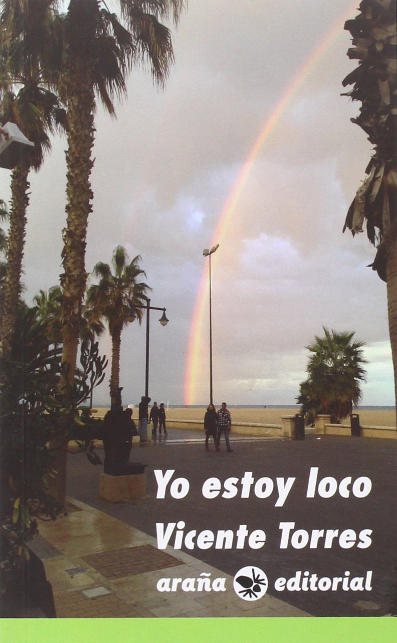 Yo estoy loco